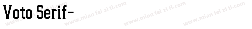 Voto Serif字体转换
